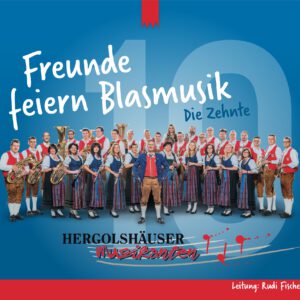 Freunde feiern Blasmusik